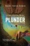 [Faye Longchamp 07] • Plunder · A Faye Longchamp Mystery #7 (Faye Longchamp Series)